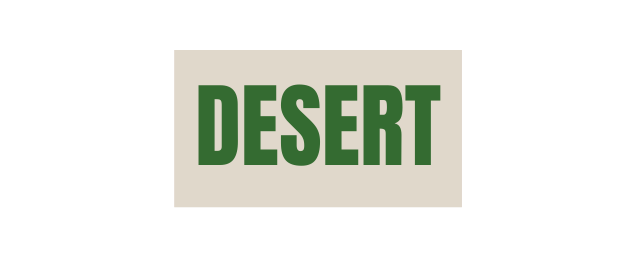 DESERT